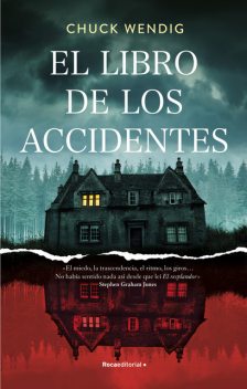 El libro de los accidentes, Chuck Wendig