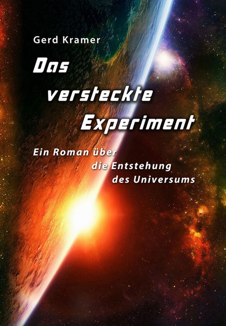 Das versteckte Experiment, Gerd Kramer