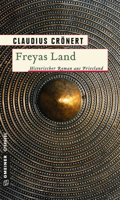 Freyas Land, Claudius Crönert
