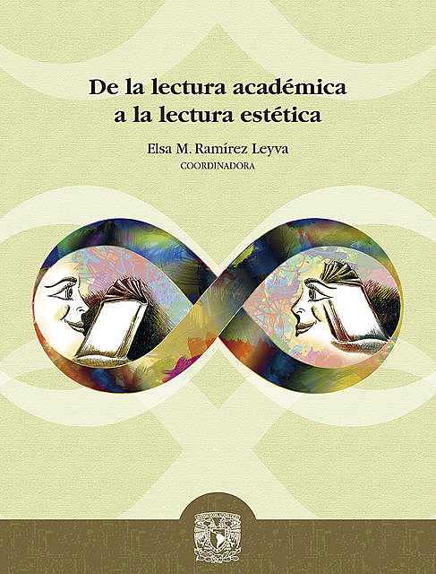De la lectura académica a la lectura estética, Elsa M. Ramírez Leyva