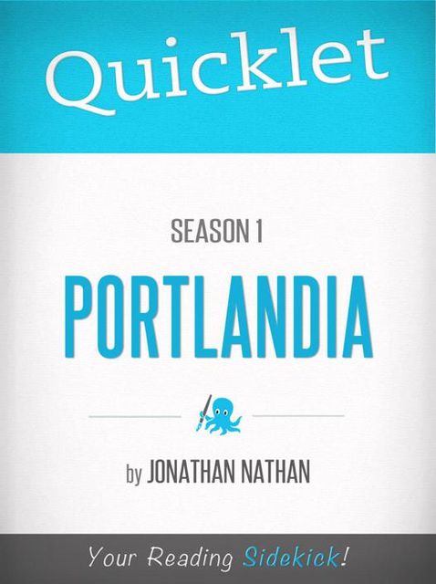 Quicklet on Portlandia Season 1, Jonathan Nathan