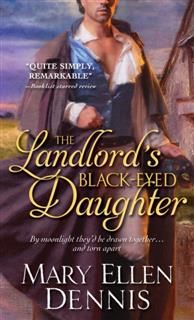 Landlord's Black-Eyed Daughter, Mary Ellen Dennis
