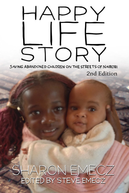 The Happy Life Story, Sharon Emecz
