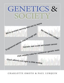 Genetics & Society, Charlotte Omoto, Paul Lurquin