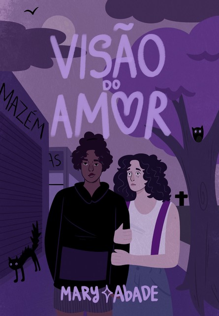 Visão do amor, Mary Abade