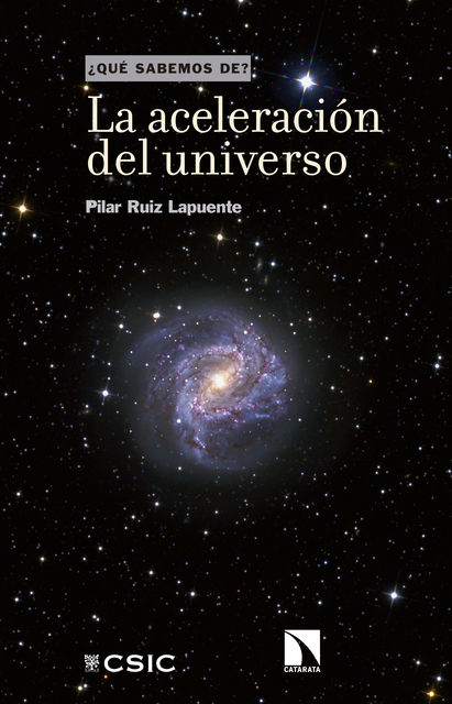 La aceleración del universo, Pilar Ruiz Lapuente
