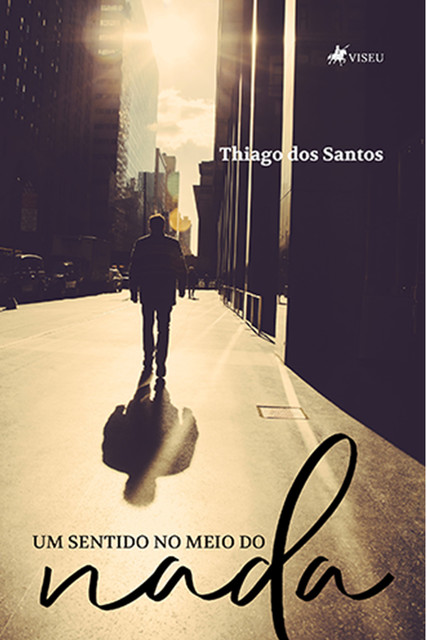 Um sentido no meio do nada, Thiago Santos