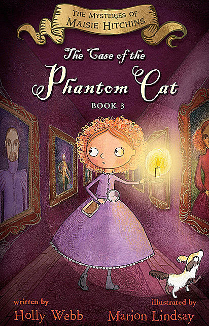 The Case of the Phantom Cat, Holly Webb