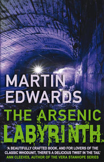 The Arsenic Labyrinth, Martin Edwards