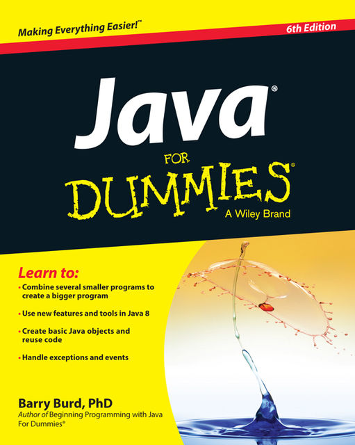Java® For Dummies®, 6th Edition, Barry Burd