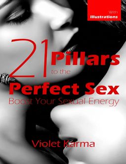 21 Pillars to the Perfect Sex, Violet Karma