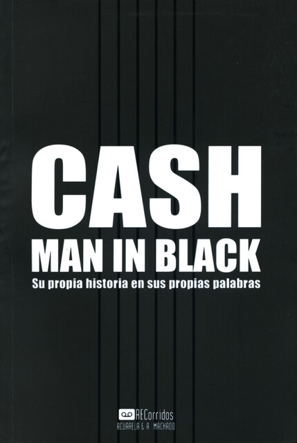 Cash – Man in Black, Johnny Cash