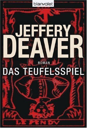 Das Teufelsspiel, Jeffery Deaver
