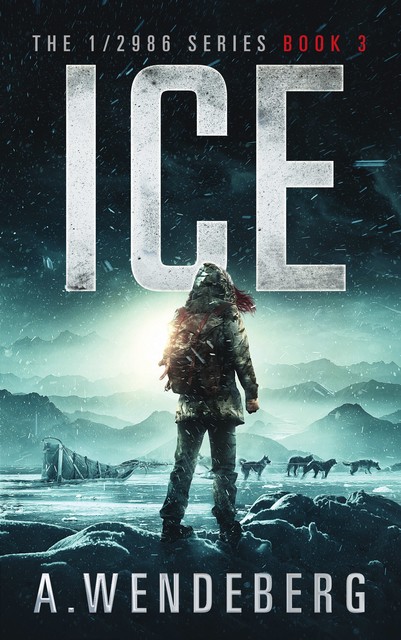 Ice, A. Wendeberg