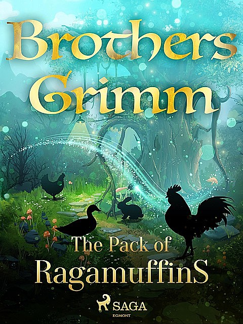 The Pack of Ragamuffins, Brothers Grimm