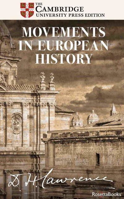 Movements in European History, David Herbert Lawrence