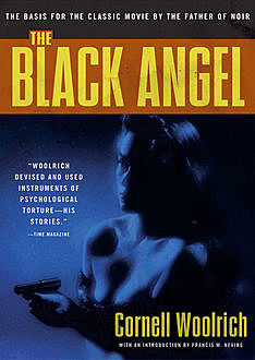 The Black Angel, Cornell Woolrich