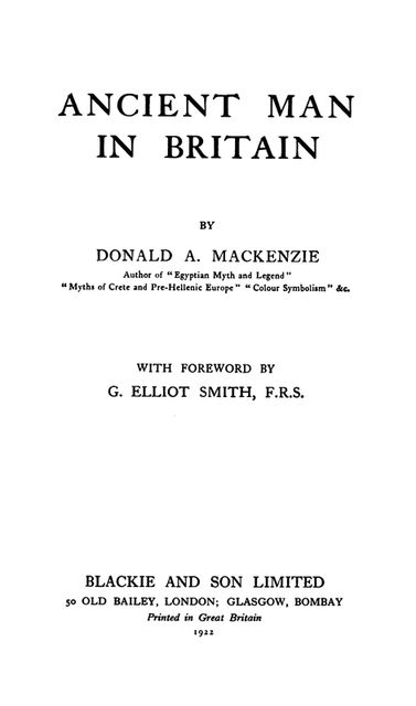 Ancient Man in Britain, Donald A.Mackenzie