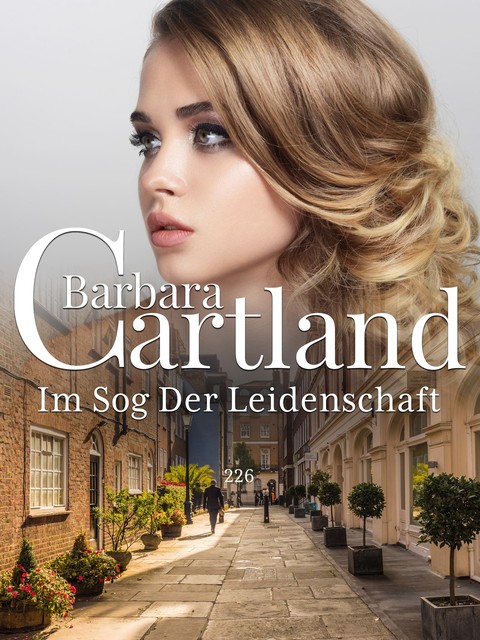 226. Im Sog Der Leidenschaft, Barbara Cartland
