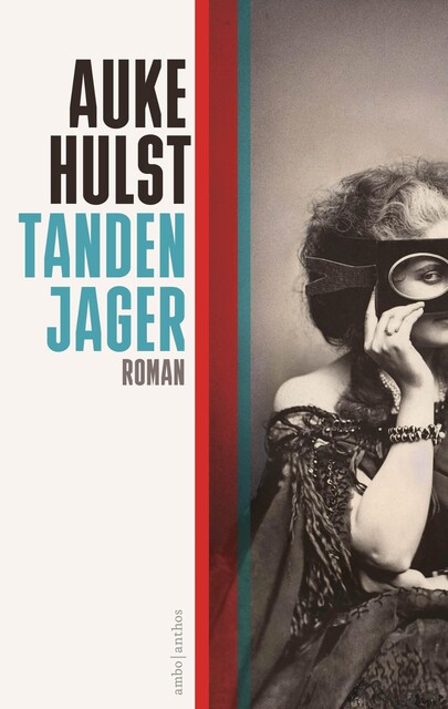 Tandenjager, Auke Hulst