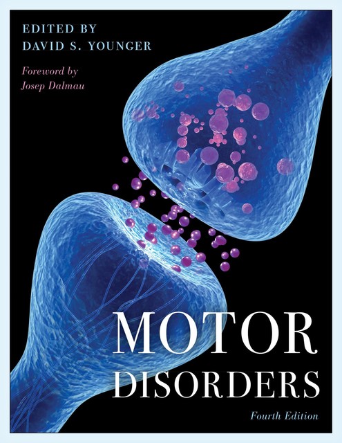 Motor Disorders, David S.Younger, FAAN, Josep Dalmau