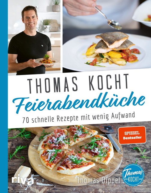 Thomas kocht: Feierabendküche, Thomas Dippel