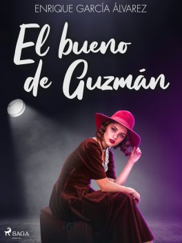 El bueno de Guzmán, Enrique Díaz Álvarez