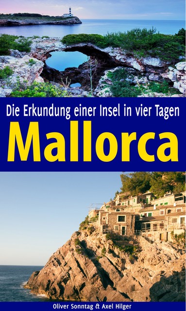 Mallorca, Axel Hilger, Oliver Sonntag