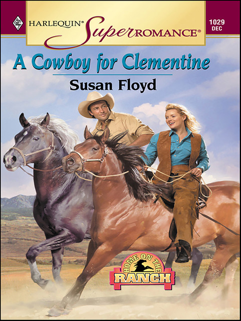 A Cowboy for Clementine, Susan Floyd