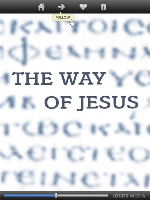 The Way of Jesus: The Good News According to Luke, World English Bible