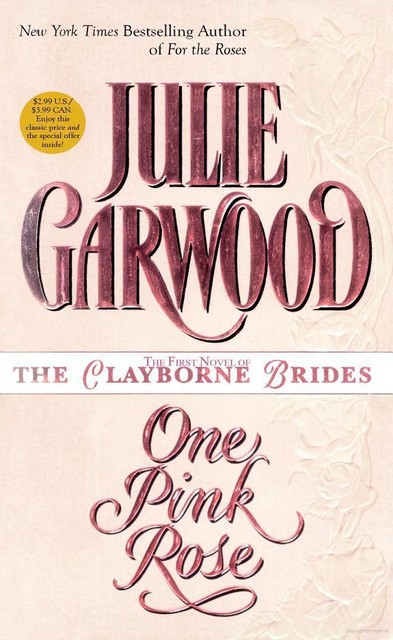 One Pink Rose, Julie Garwood