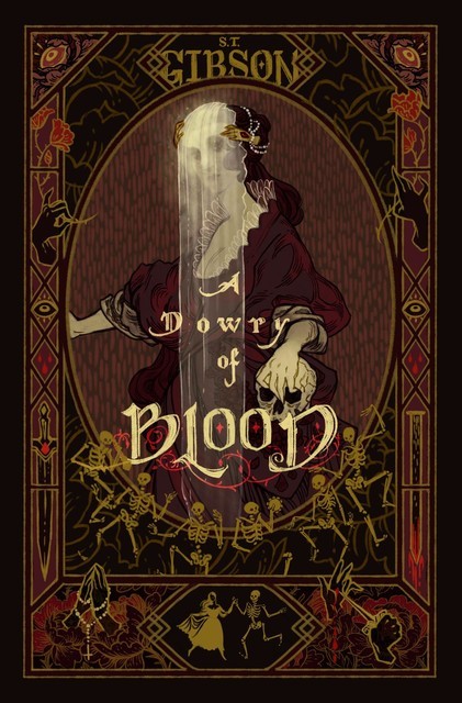 A Dowry of Blood, S.T. Gibson