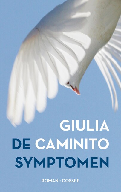De symptomen, Giulia Caminito
