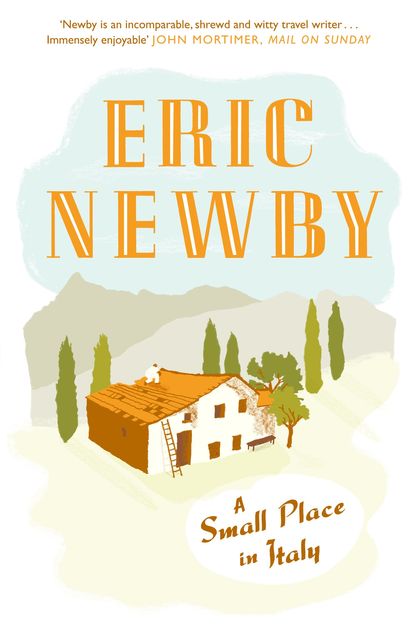 A Small Place in Italy, Eric Newby