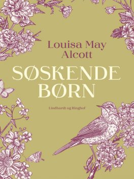 Søskendebørn, Louisa May Alcott