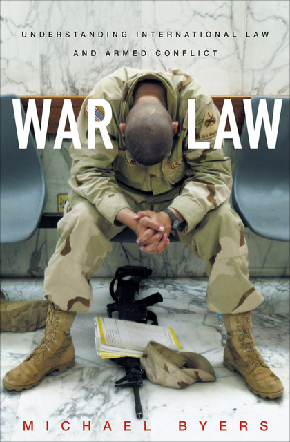 War Law, Michael Byers