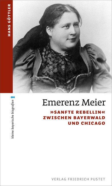 Emerenz Meier, Hans Göttler