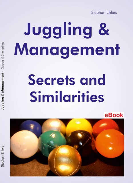 Juggling & Management, Stephan Ehlers