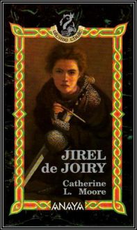 Jirel De Joiry, Catherine L. Moore