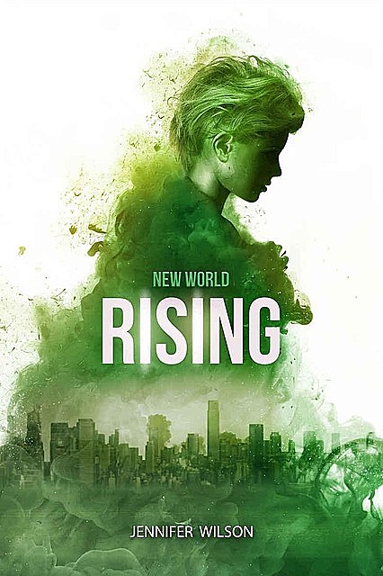 New World Rising, Jennifer Wilson