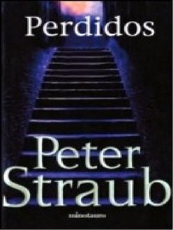 Perdidos, Peter Straub