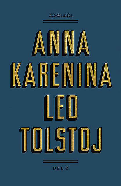 Anna Karenina 2, Lev Tolstoj