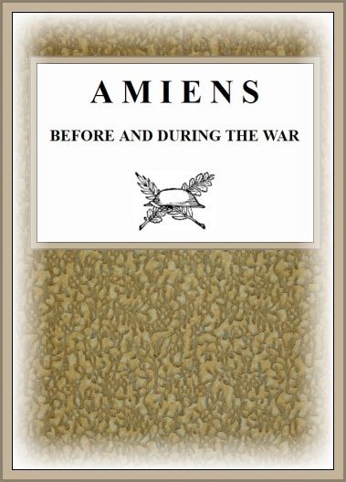 Amiens Before and During the War, Pneu Michelin