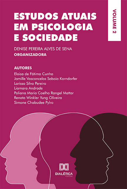 Estudos atuais em Psicologia e Sociedade, Denise Pereira Alves de Sena