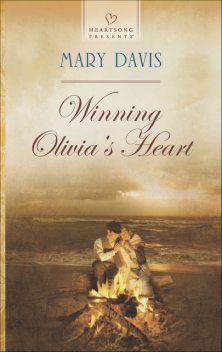 Winning Olivia's Heart, Mary Davis