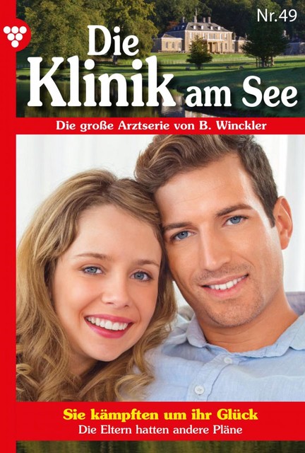 Die Klinik am See 49 – Arztroman, Britta Winckler