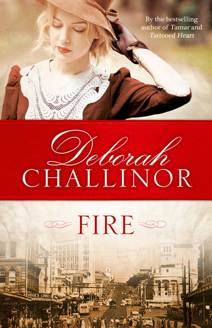Fire, Deborah Challinor