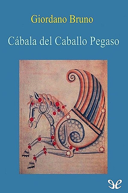 Cábala del caballo Pegaso, Giordano Bruno