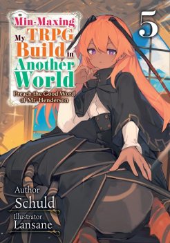 Min-Maxing My TRPG Build in Another World: Volume 5, Schuld