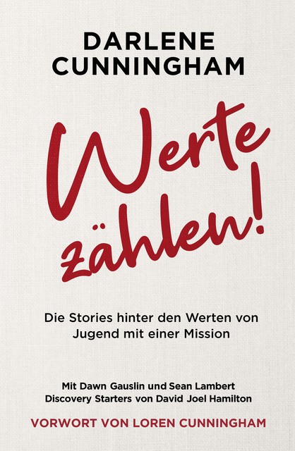 Werte zählen, Darlene Cunningham